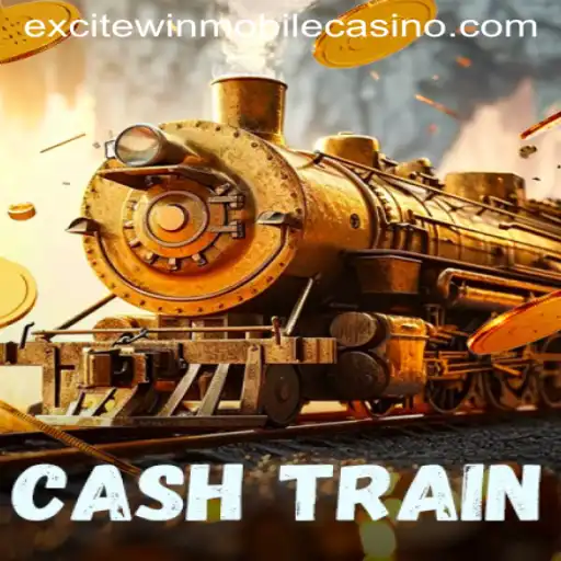 Exploring 'CashTrain': The Exciting World of Excitewin