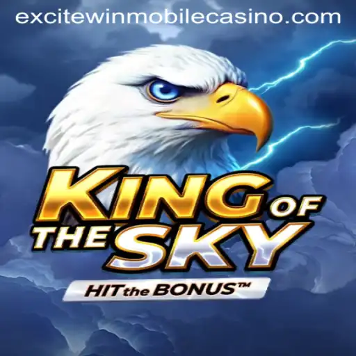 KingOfTheSky: An Exciting Adventure in the World of Excitewin