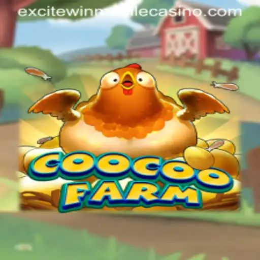 CooCooFarm: Where Virtual Farming Meets Excitewin Adventures