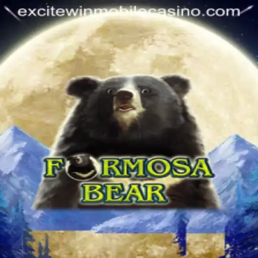 Exploring the Thrilling World of FormosaBear: Excitewin