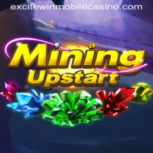 MiningUpstart: The Thrilling World of Excitewin
