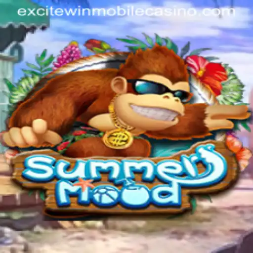 Exploring the Vibrant World of SummerMood: A Dive into Excitewin's Latest Offering